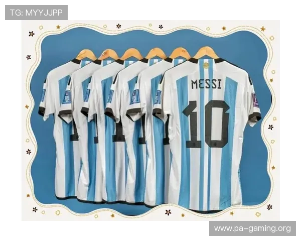 梅西球衣销量创历史新高 商业价值全面飙升引发全球关注 梅西球衣销量创历史新高 商业价值全面飙升引发全球关注